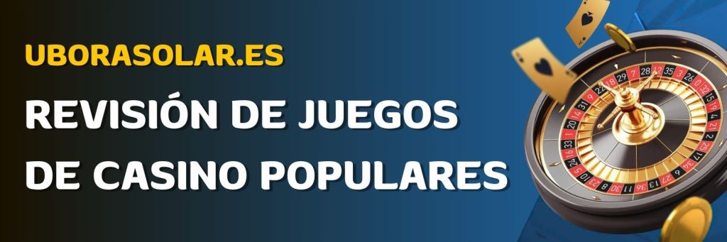 Revisión de juegos de casino populares.